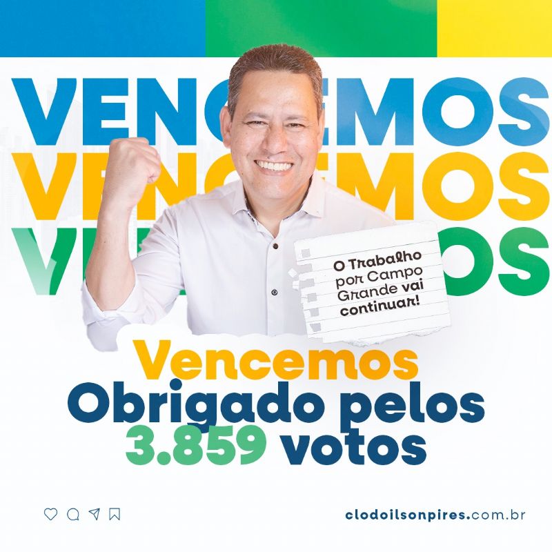 Clodoilson Pires é reeleito como vereador em Campo Grande com aumento expressivo  de votos