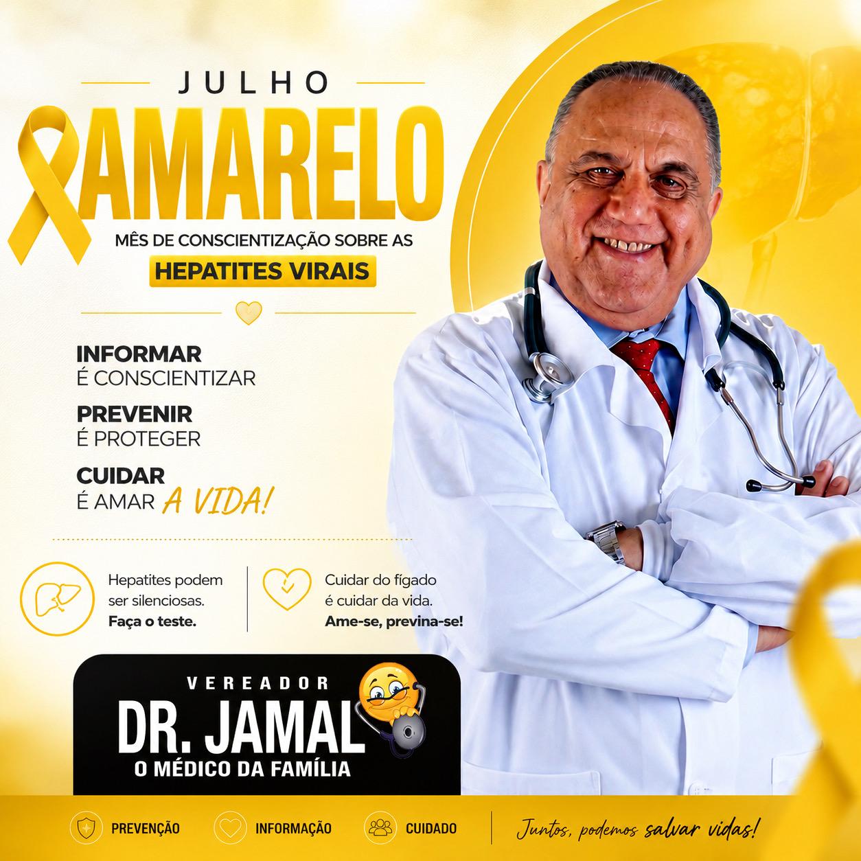 Vereador Dr. Jamal reforça a importância da prevenção durante a campanha Julho Amarelo